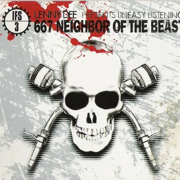 Industrial Fucking Strength 3: 667 Neighbor of the Beast