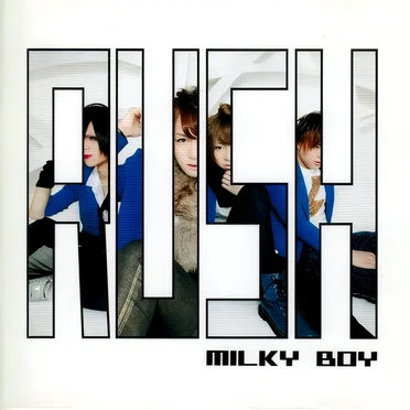 MILKY BOY