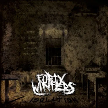 Isolation by Forty Winters - album cover