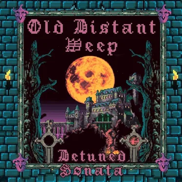 Detuned Sonata by Old Distant Weep - album cover