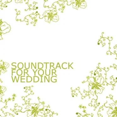 Soundtrack for Your Wedding by Various Artists - album cover
