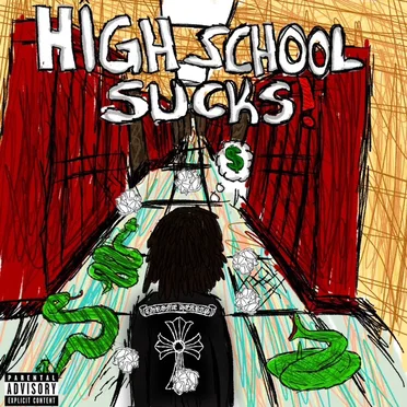 High School Sucks by Runt05th - album cover