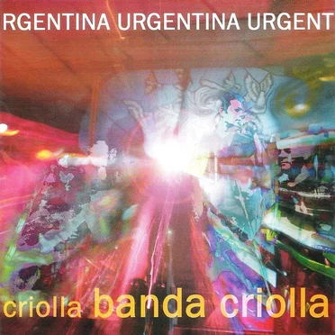 Urgentina by Banda Criolla - album cover