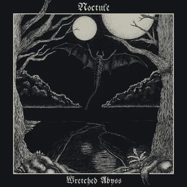 Wretched Abyss by Noctule - album cover