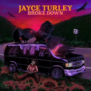 Broke Down by Jayce Turley - album cover