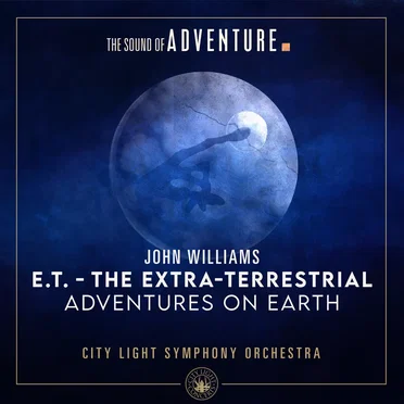 Adventures on Earth (From "E.T. - The Extra-Terrestrial")