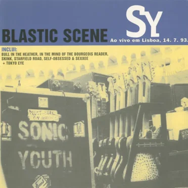 1993-07-14: Blastic Scene: Lisbon, Portugal