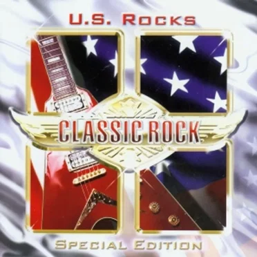 Classic Rock Special Edition: U.S. Rocks by Various Artists - album cover