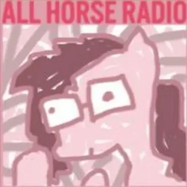 All Horse Radio 001 - Hay by ALL HORSE RADIO - album cover