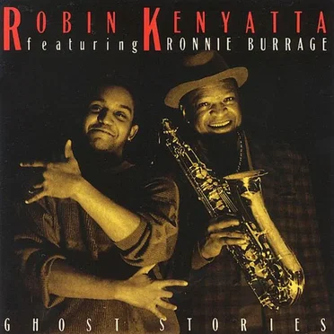 Ghost Stories by Robin Kenyatta - album cover
