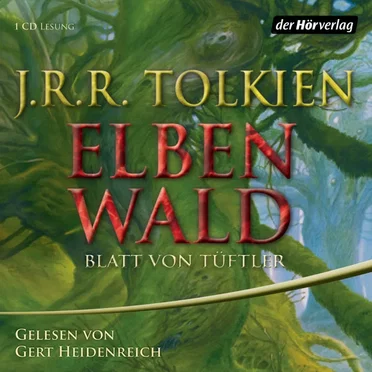 Elbenwald: Blatt von Tüftler by J.R.R. Tolkien - album cover