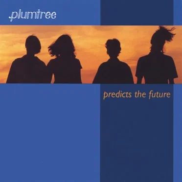 Predicts the Future by Plumtree - album cover