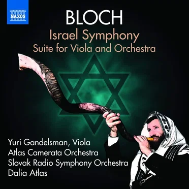 Israel Symphony / Suite for Viola and Orchestra