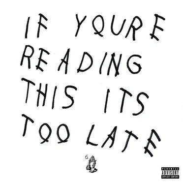 If You’re Reading This It’s Too Late by Drake - album cover
