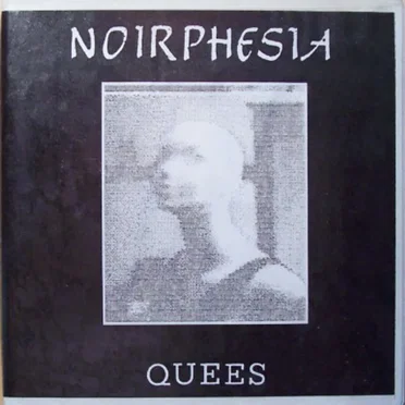 Quees by Noirphesia - album cover