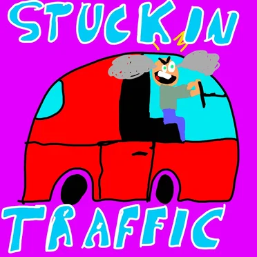 Stuck in Traffic