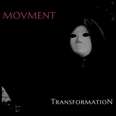 Transformation by Movment - album cover