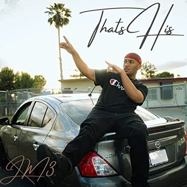 Thats His by JM3 - album cover