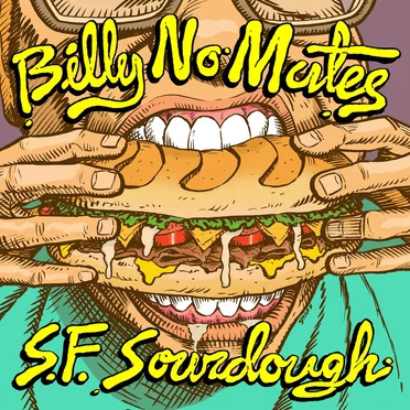 S.F. Sourdough by Billy No Mates - album cover