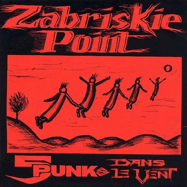 5 Punks Dans Le Vent by Zabriskie Point - album cover