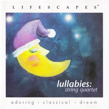 Lifescapes: Lullabies - String Quartet by Dirk Freymuth - album cover