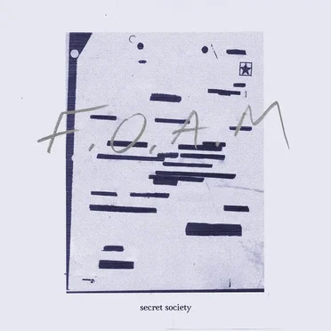Secret Society by F.O.A.M - album cover
