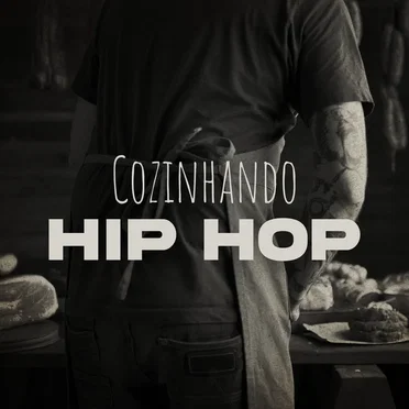 Cozinhando Hip Hop by Various Artists - album cover