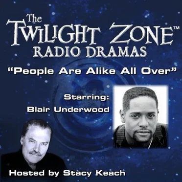 The Twilight Zone Radio Dramas, "People Are Alike all Over" by Rod Serling - album cover