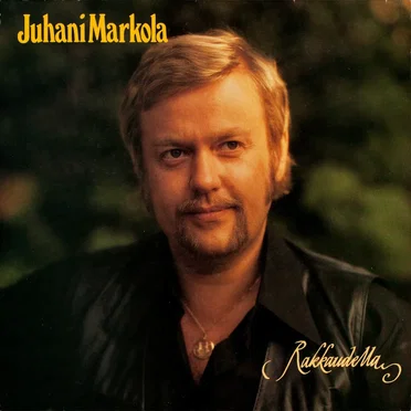 Rakkaudella by Juhani Markola - album cover