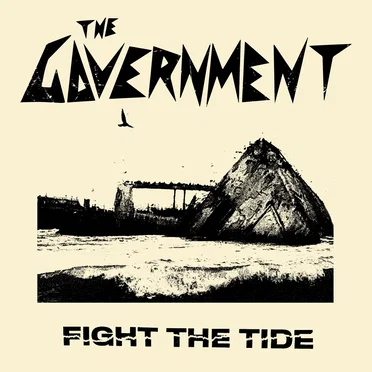 Fight the Tide by The Government - album cover