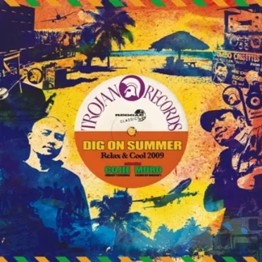 Dig On Summer ~Relax & Cool 2009