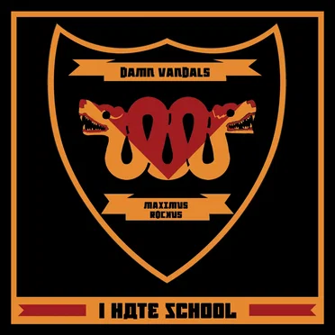 I Hate School by Damn Vandals - album cover