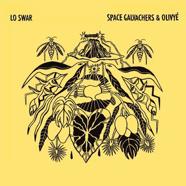 Lo Swar by Space Galvachers - album cover