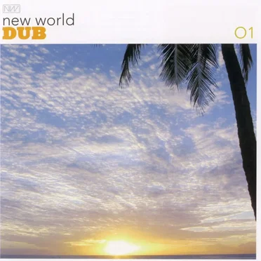 New World Dub 01 by Various Artists - album cover