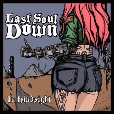 In Hindsight by Last Soul Down - album cover