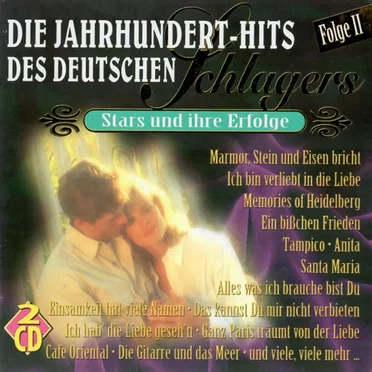 Die Jahrhundert-Hits des deutschen Schlagers, Folge II by Various Artists - album cover