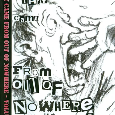 They Came From Out of Nowhere: Volume 1 by Various Artists - album cover