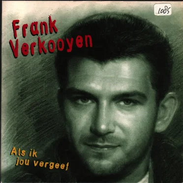 Als ik jou vergeef / Wereldwonder