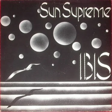 Sun Supreme by Ibis - album cover