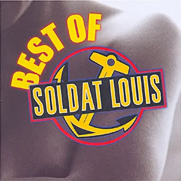 Best Of by Soldat Louis - album cover
