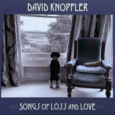 Songs of Loss and Love