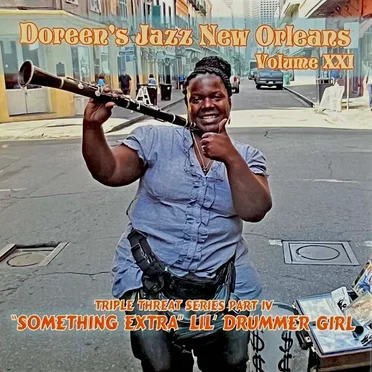 Volume XXI - "Something Extra" Lil' Drummer Girl