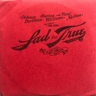 Sad but True, Volume 2