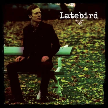 Latebird