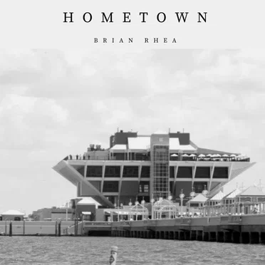 Hometown by Brian Rhea - album cover