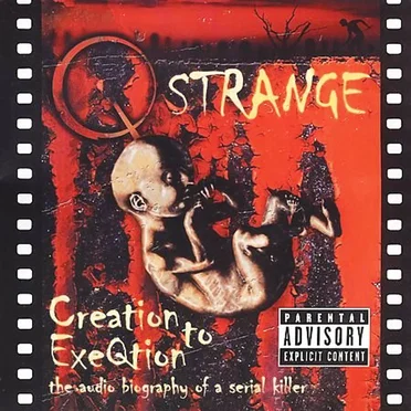 Creation to Exeqtion by Q-Strange - album cover