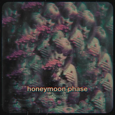 Honeymoon Phase