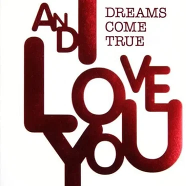 AND I LOVE YOU