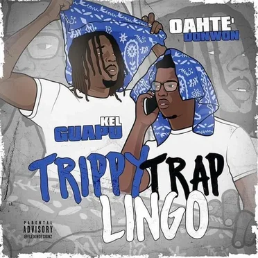 Trippy Trap Lingo by Oahte’ DonWon - album cover