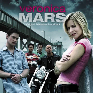 Veronica Mars: Original Television Soundtrack by Various Artists - album cover